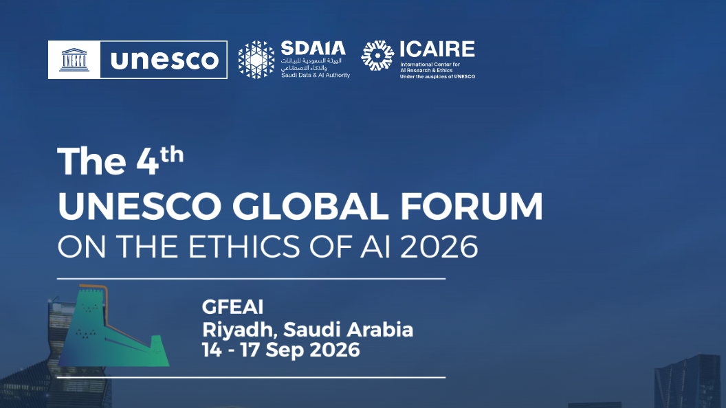 Official graphic for the 4th UNESCO Global Forum on the Ethics of AI 2026 in Riyadh, Saudi Arabia